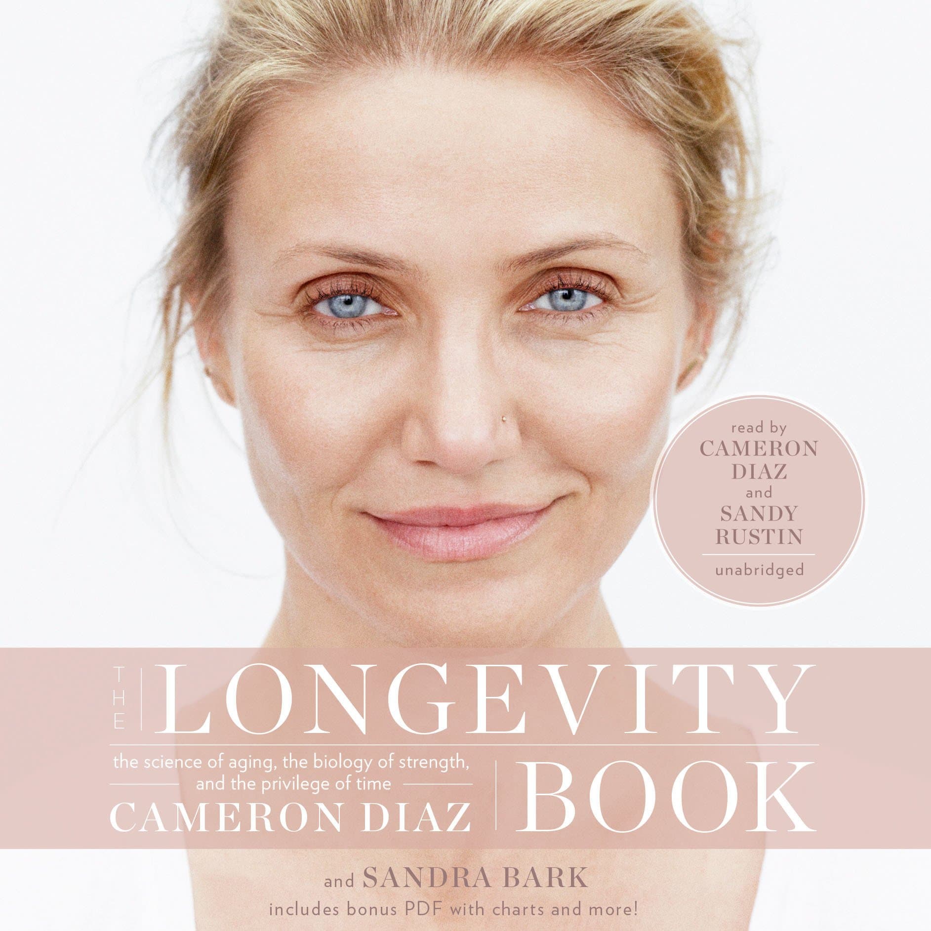 The Longevity Book: The Science of Aging, the Biology of Strength, and the Privilege of Time Audio CD – Unabridged, April 5, 2016