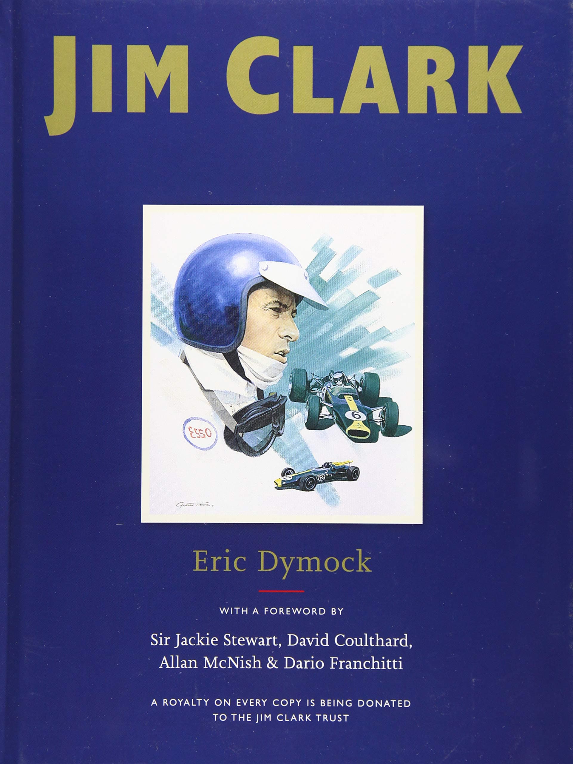 Jim Clark: Tribute to a Champion