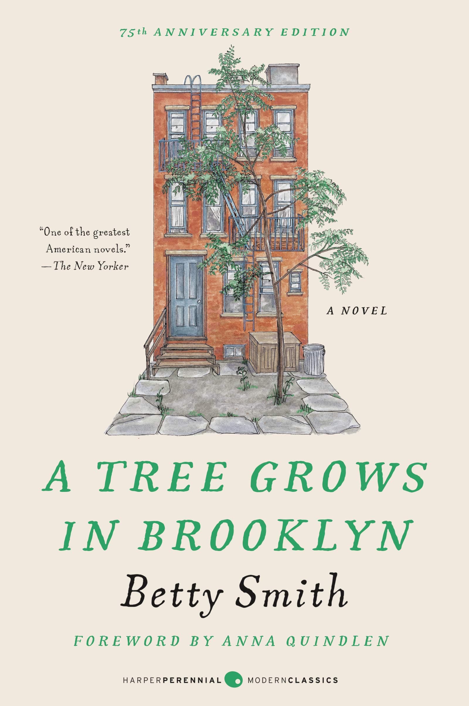 A Tree Grows in Brooklyn [75th Anniversary Ed]: A Special Edition of the Beloved American Classic Coming-Of-Age Novel (Perennial Classics)