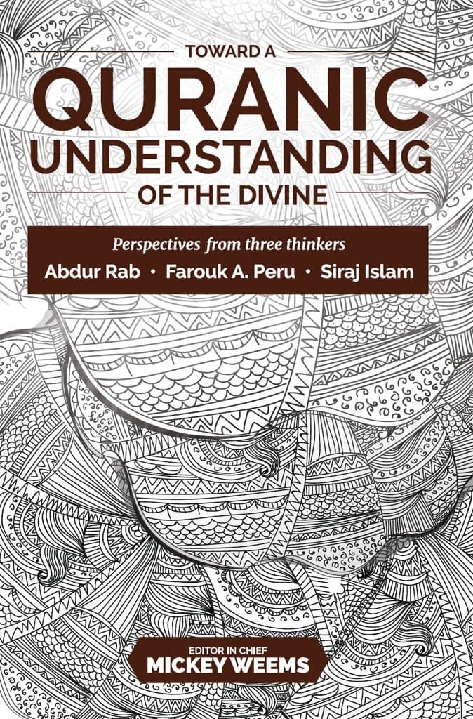 Toward a Quranic Understanding of the Divine: Perspectives from three thinkers