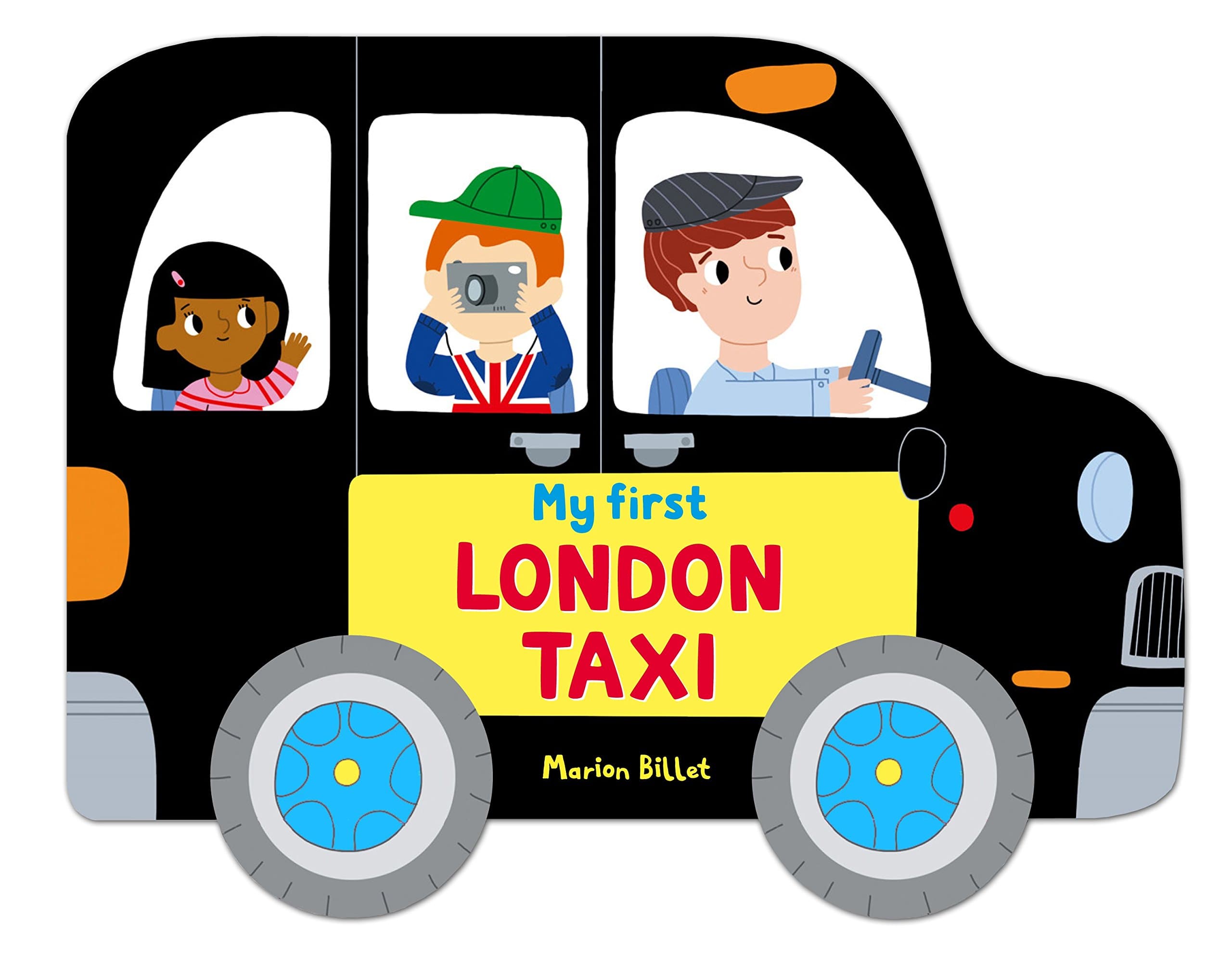 Whizzy Wheels: My First London Taxi: Novelty Book with four moving wheels! (Whizzy Wheels, 2)