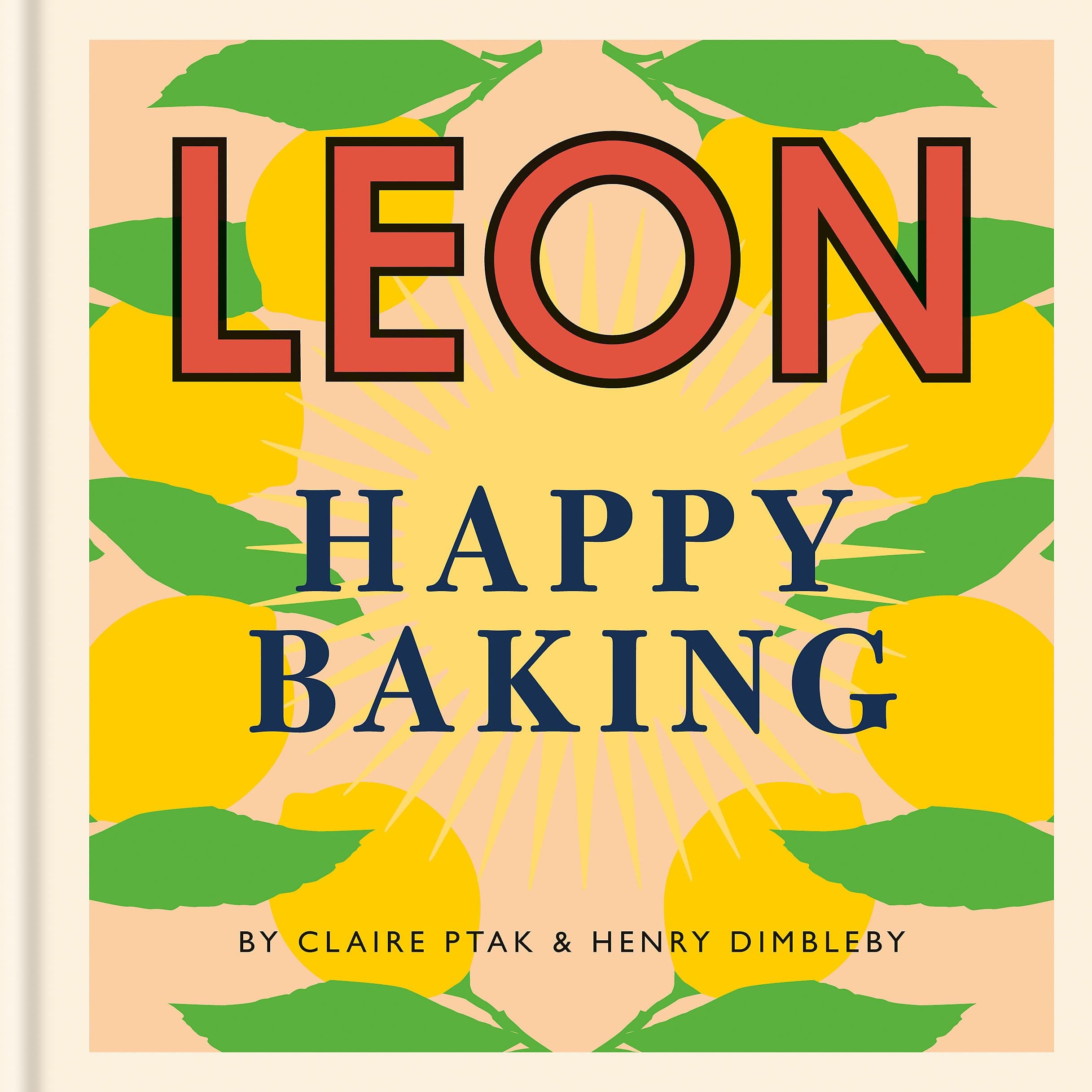Happy Leons: Leon Happy Baking Hardcover – 11 July 2019