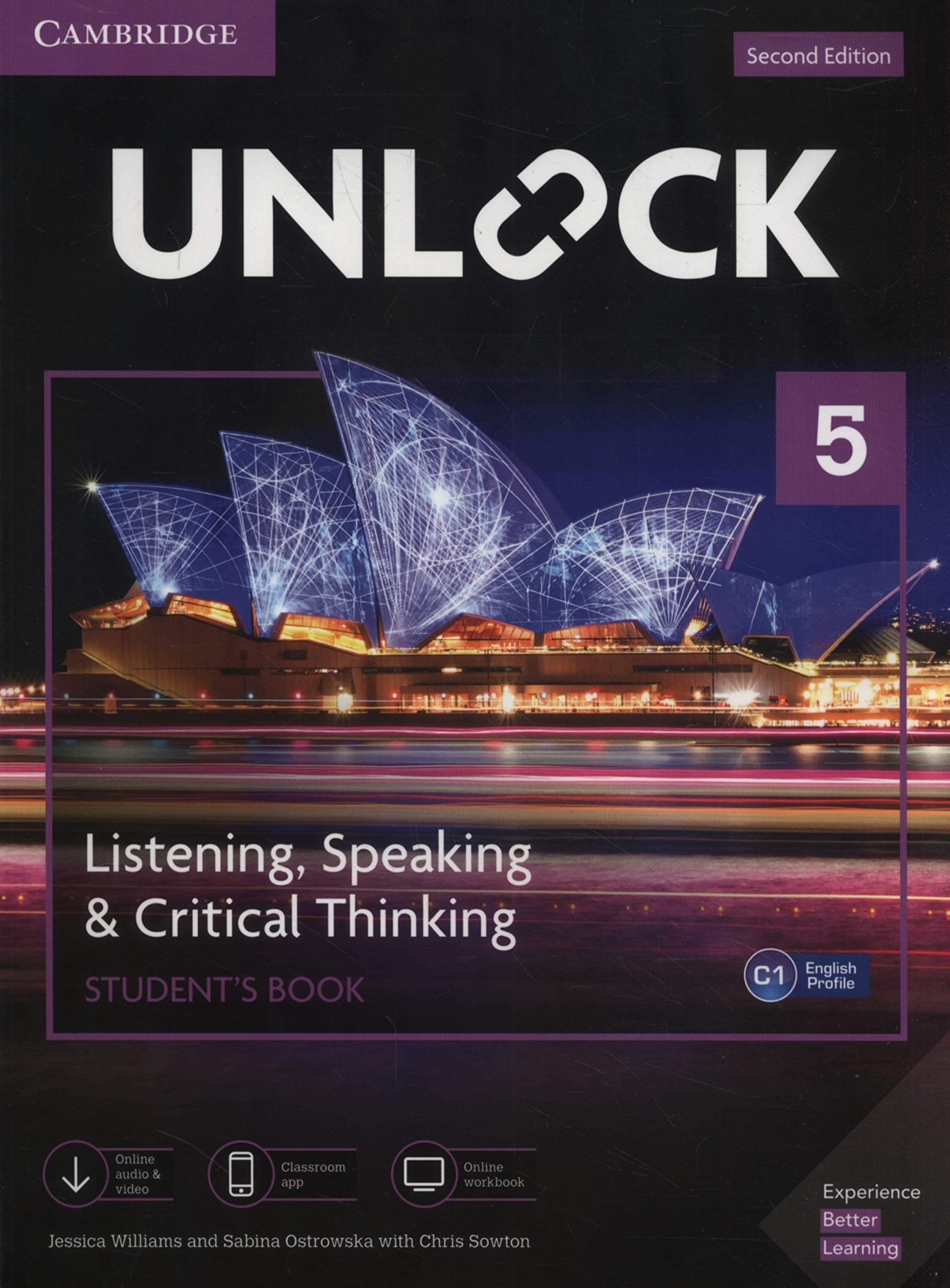 Unlock Level 5 Listening, Speaking & Critical Thinking Student’s Book, Mob App and Online Workbook w/ Downloadable Audio and Video: Includes Moble App