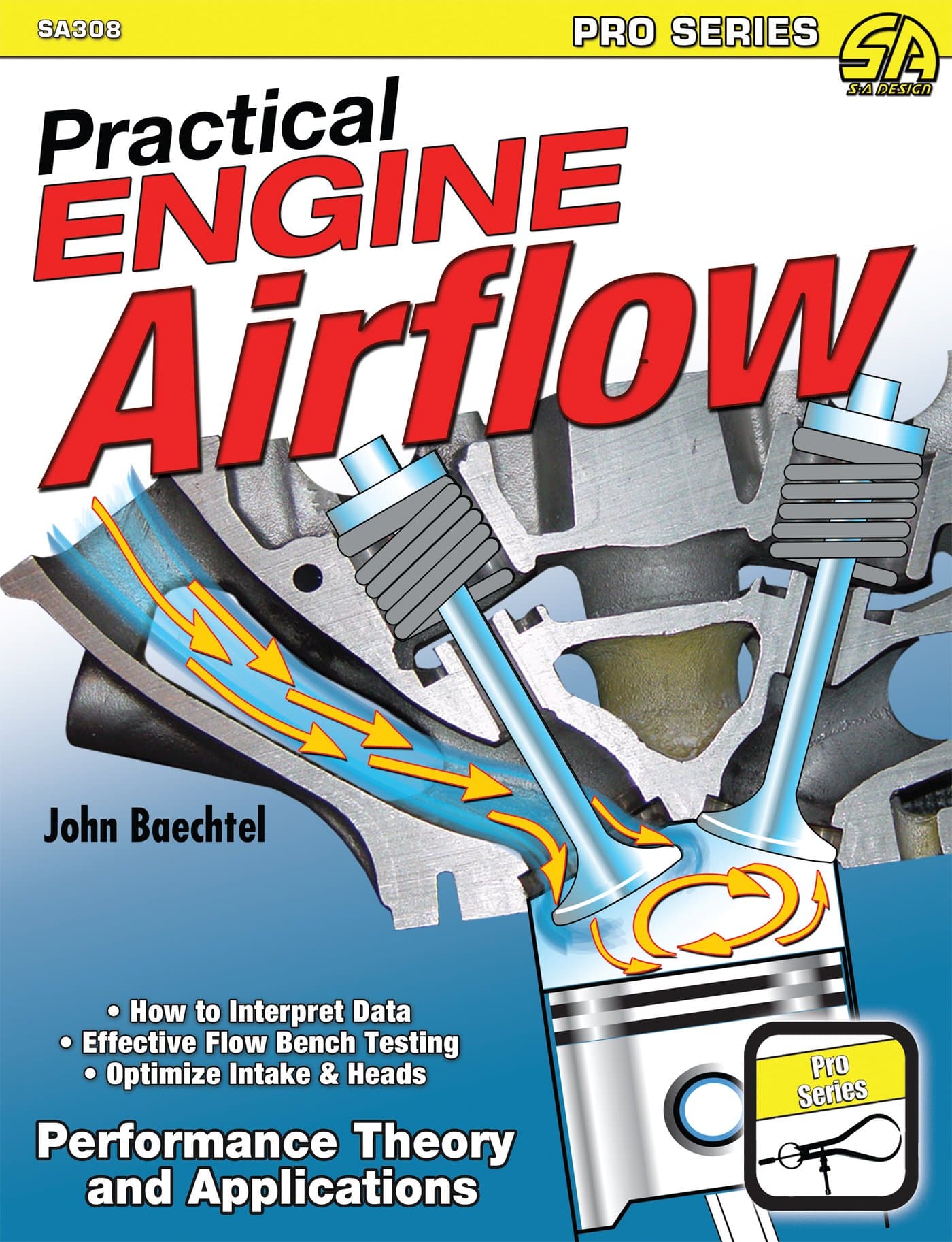 Practical Engine Airflow: Performance Theory and Applications (Pro Series) Kindle Edition