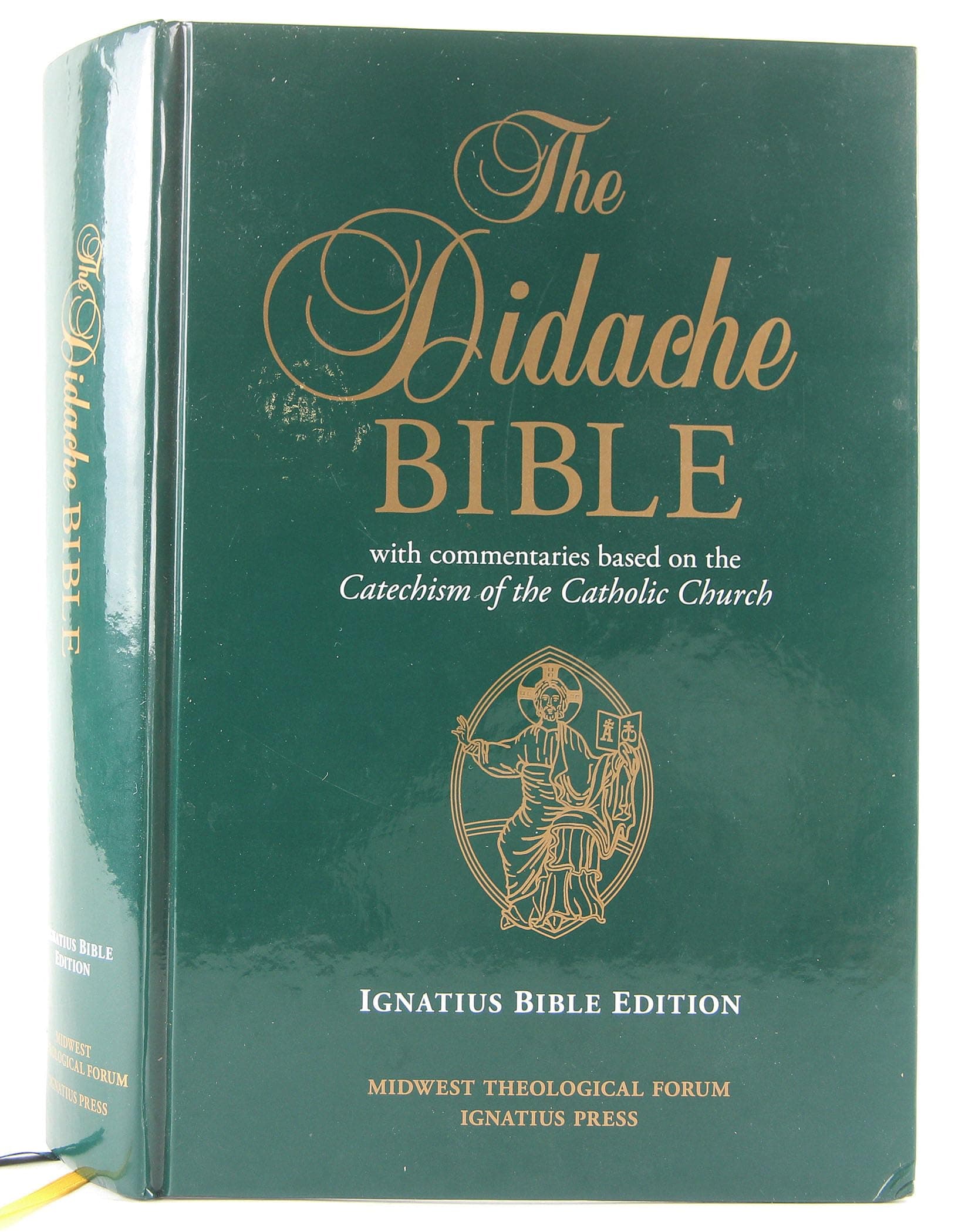 The Didache Bible: With Commentaries Based on the Catechism of the Catholic Church
