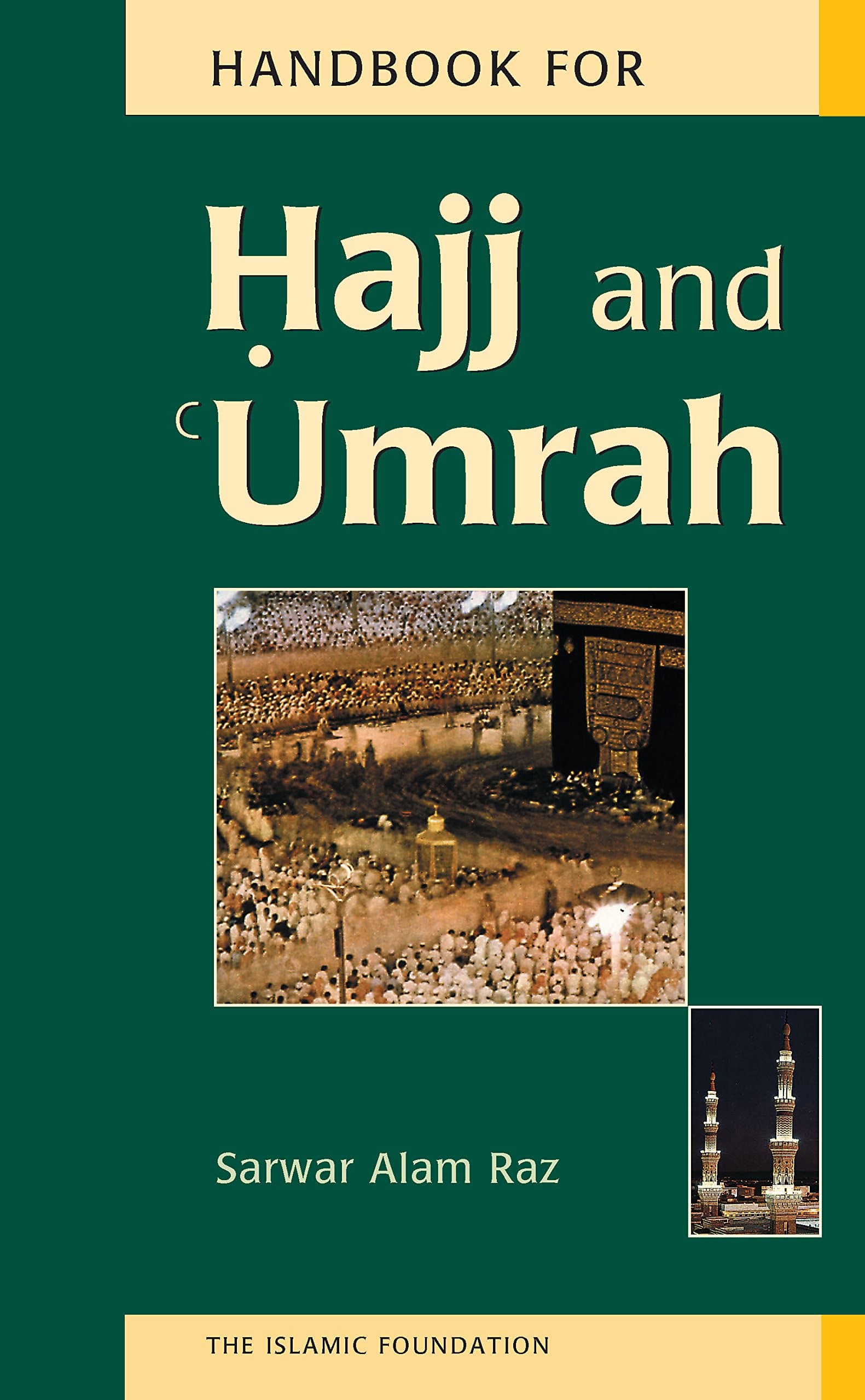 Handbook for Hajj and Umrah Paperback – June 2, 2015