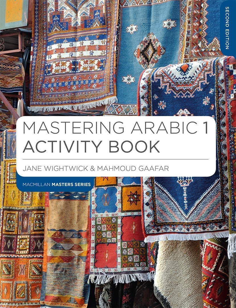 Mastering Arabic 1 Activity Book (Macmillan Master Series (Languages)) Paperback – 17 Dec. 2014