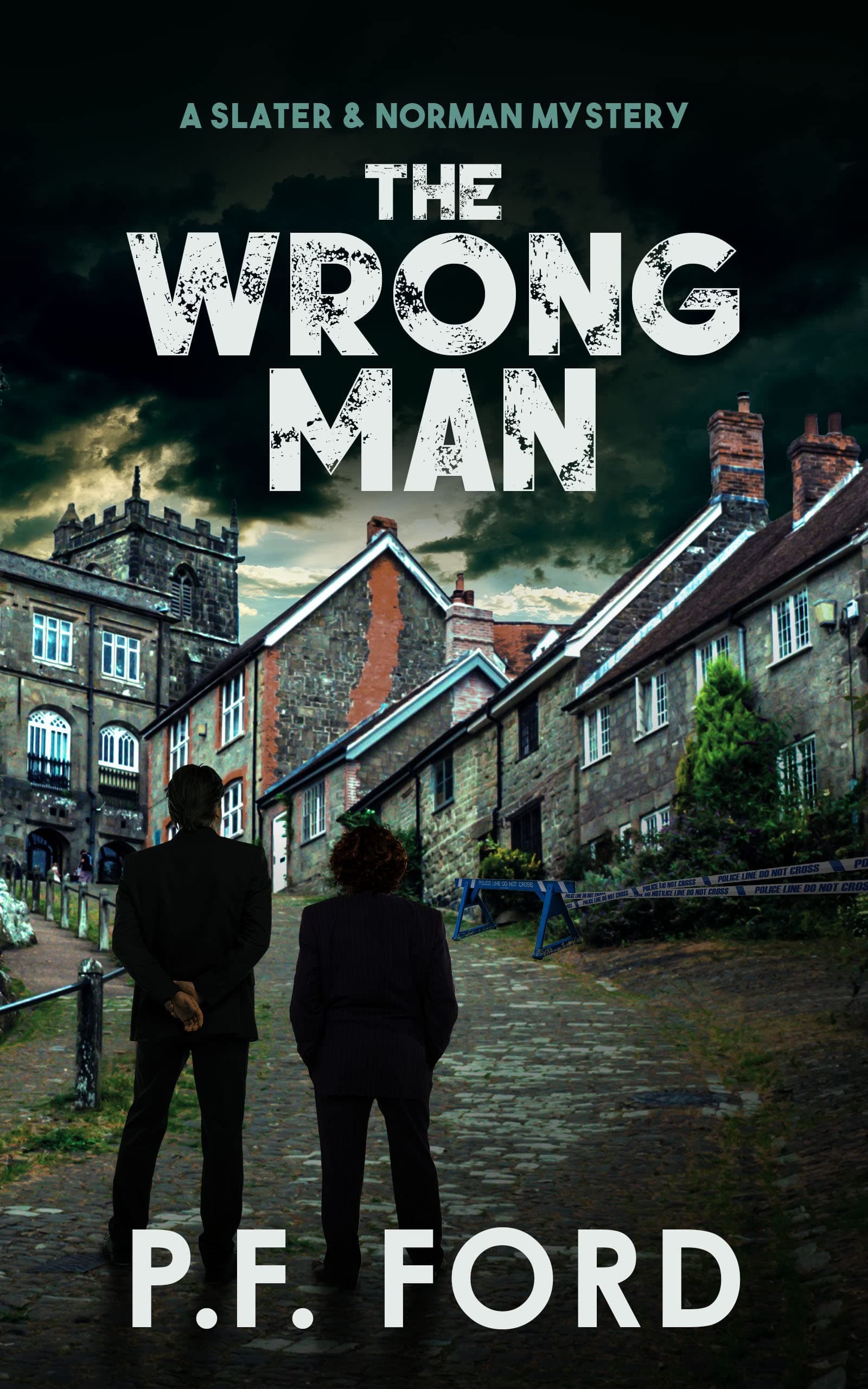 The Wrong Man (Slater & Norman Mysteries Book 4)
