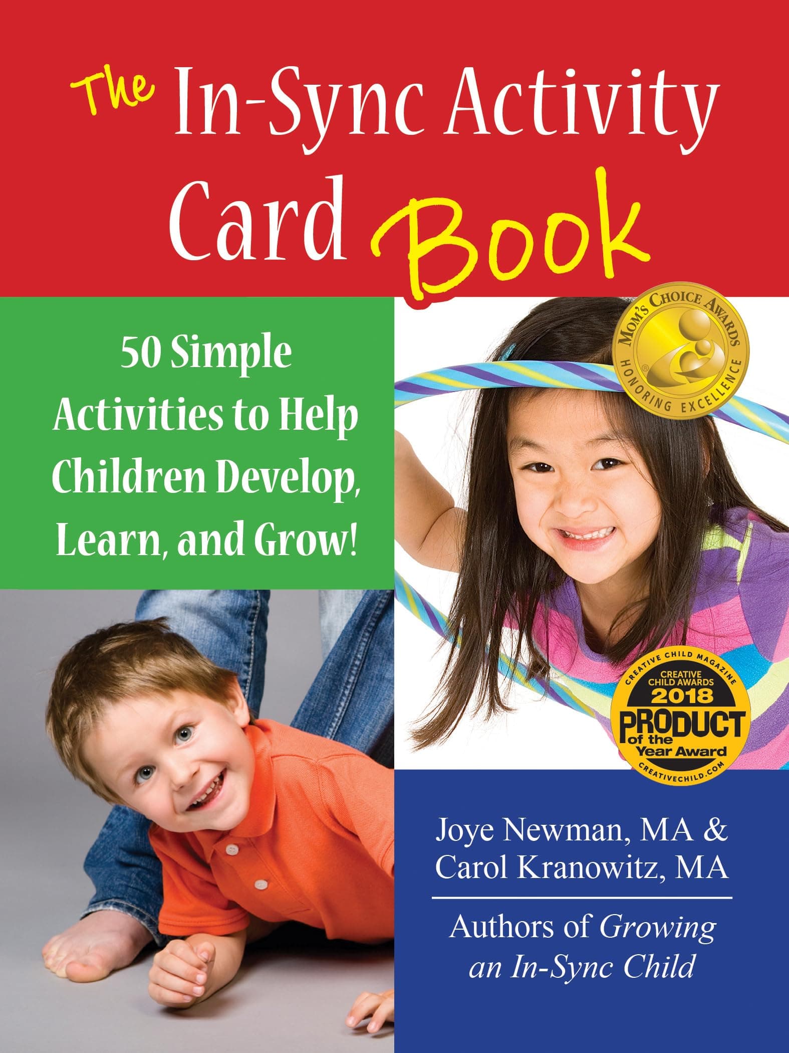 The In Sync Activity Card Book: 50 Simple Activities to Help Children Develop, Learn, and Grow!