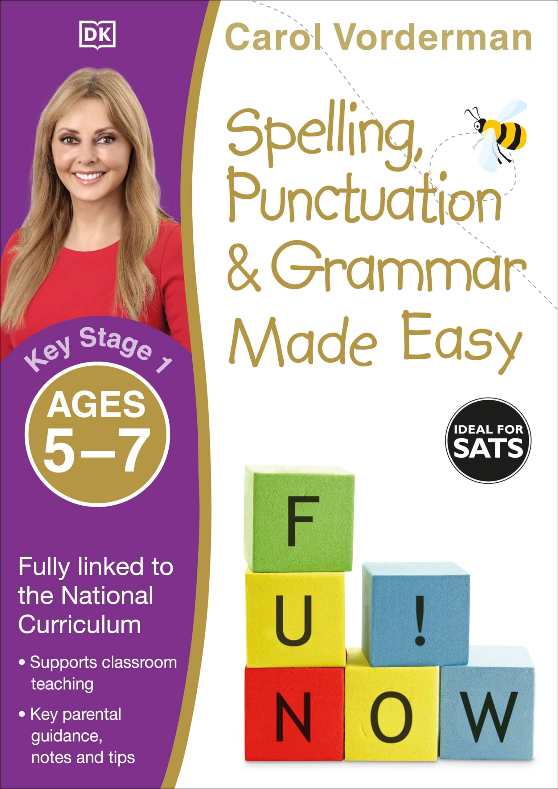 Spelling, Punctuation and Grammar Made Easy Ages 5-7 Key Stage 1