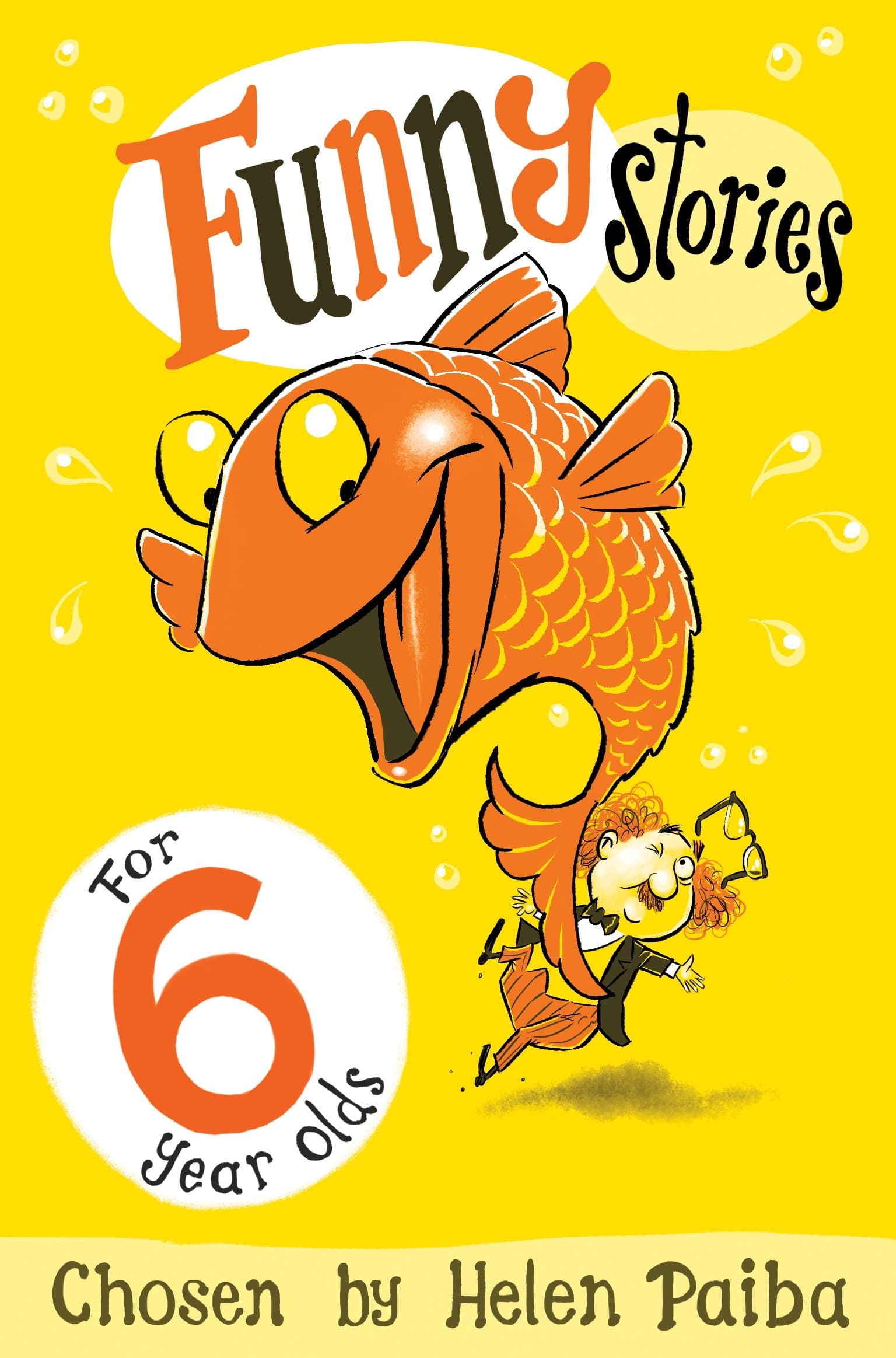 Funny Stories for 6 Year Olds (Macmillan Children's Books Story Collections, 9)
