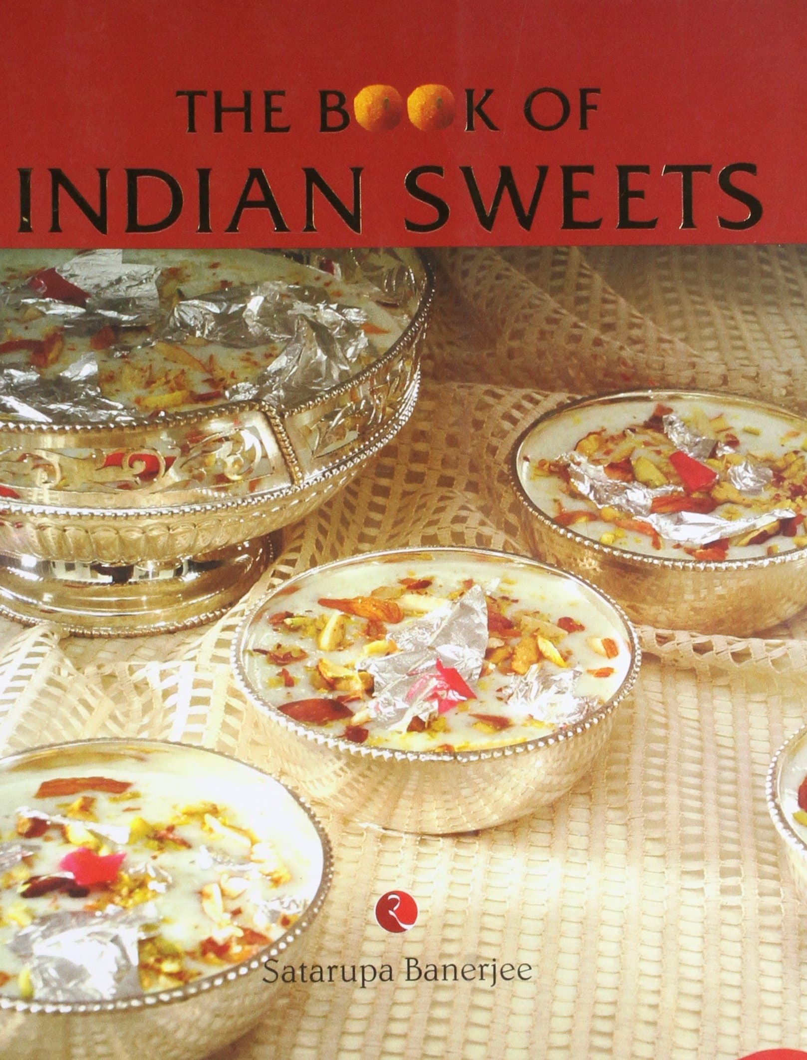 The Book of Indian Sweets