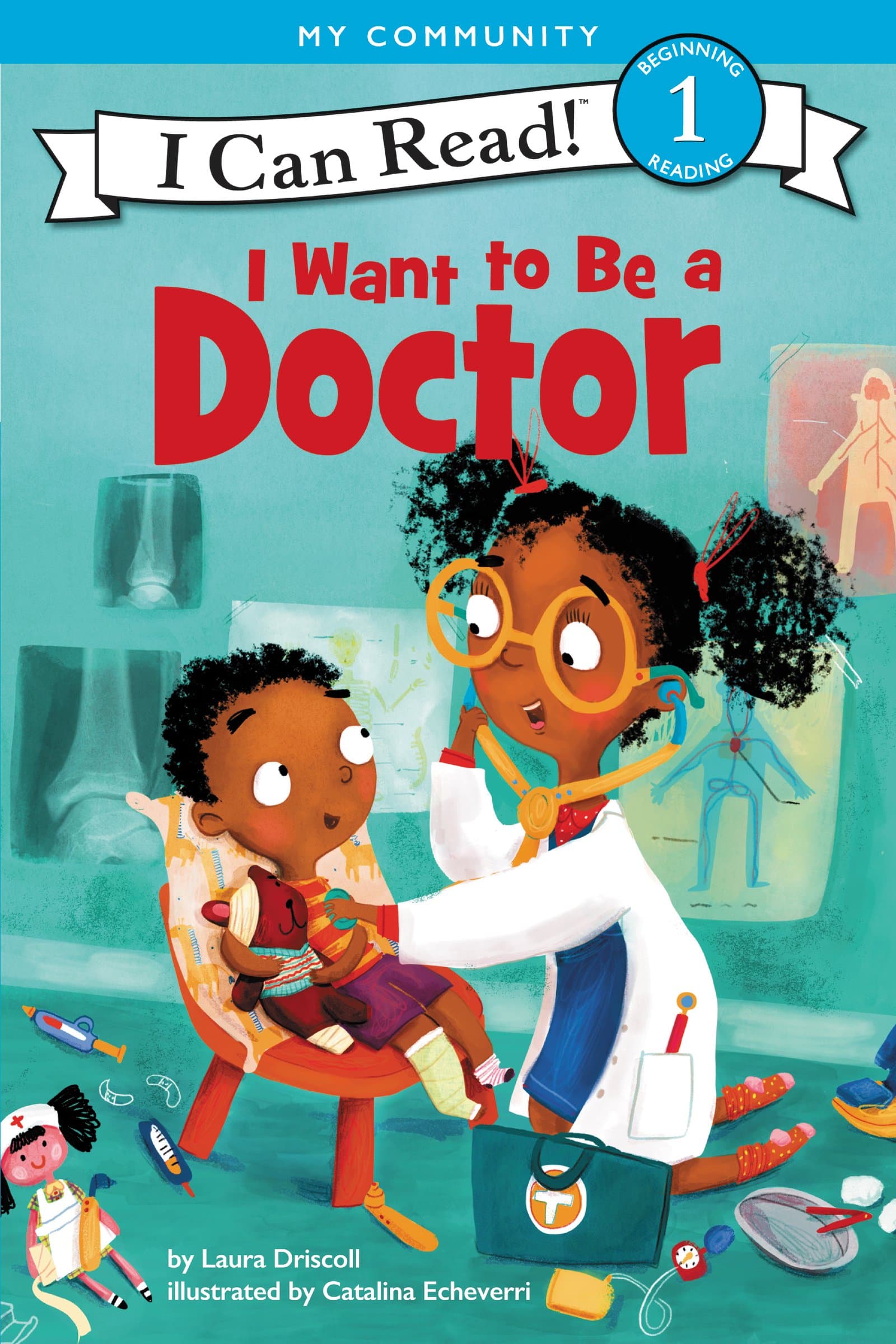 I Want to Be a Doctor: A My Community I Can Read (I Can Read Level 1) Kindle Edition