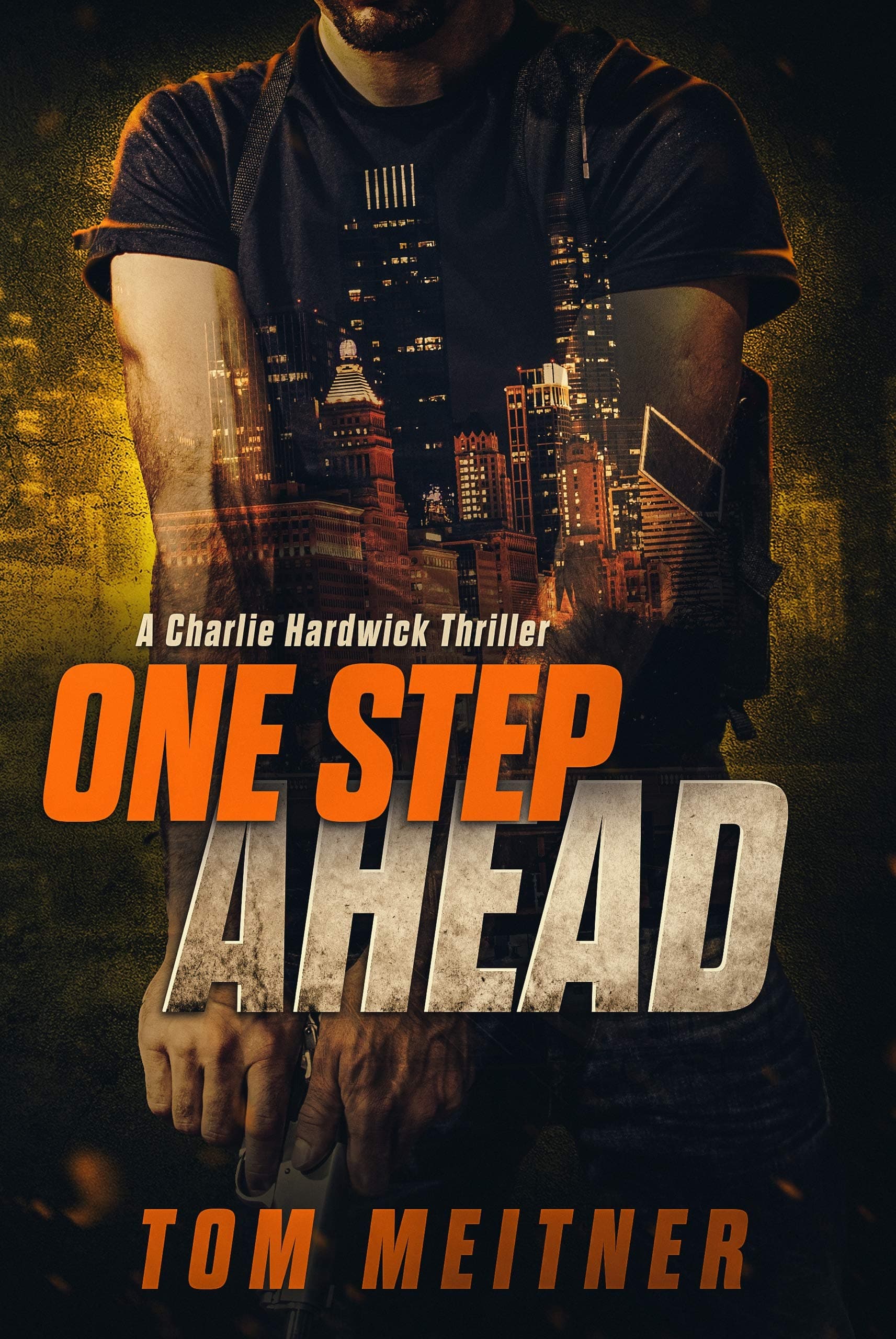 One Step Ahead: A Charlie Hardwick Police Detective Thriller (Hardwick #2)