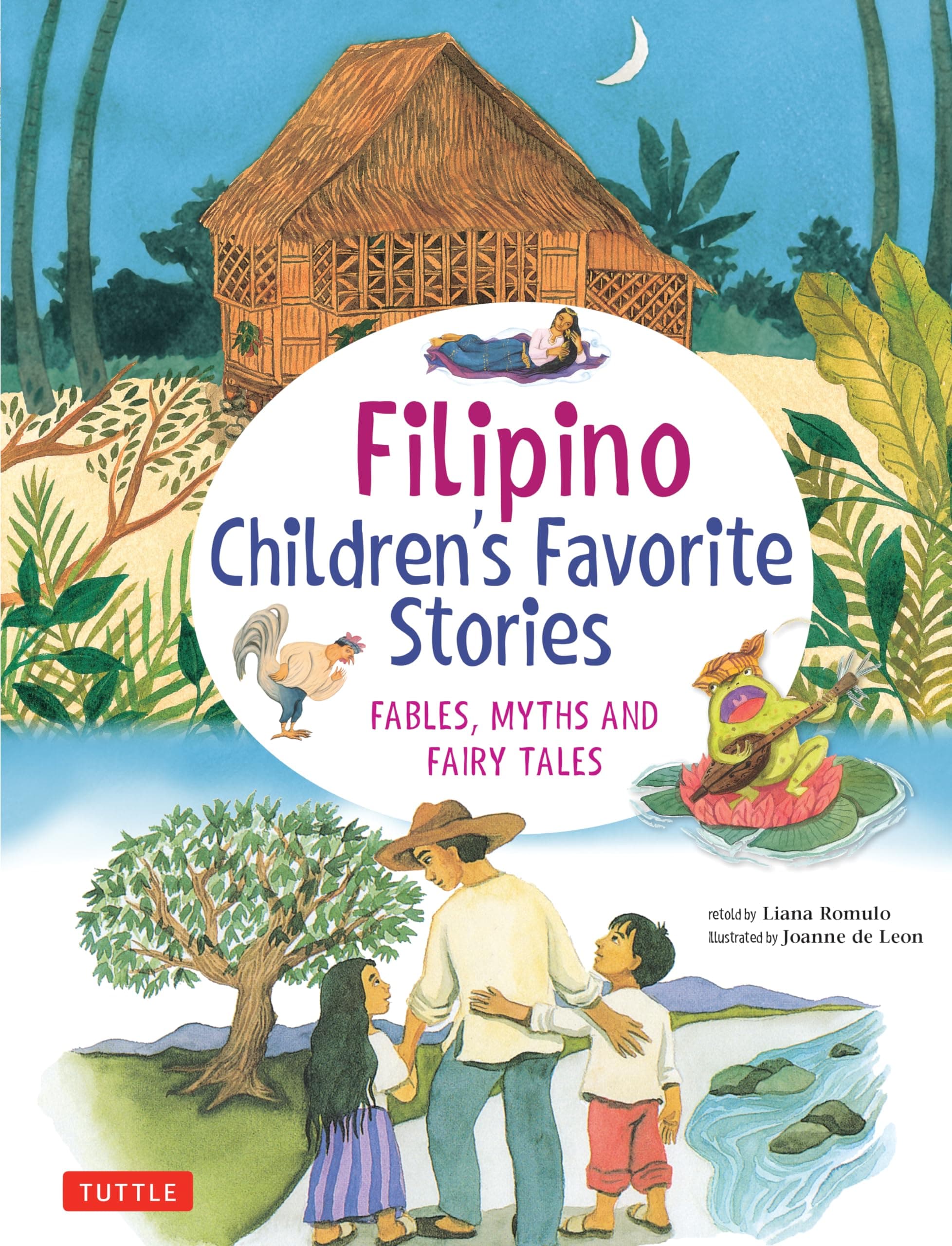 Filipino Children's Favorite Stories: Fables, Myths and Fairy Tales (Favorite Children's Stories)