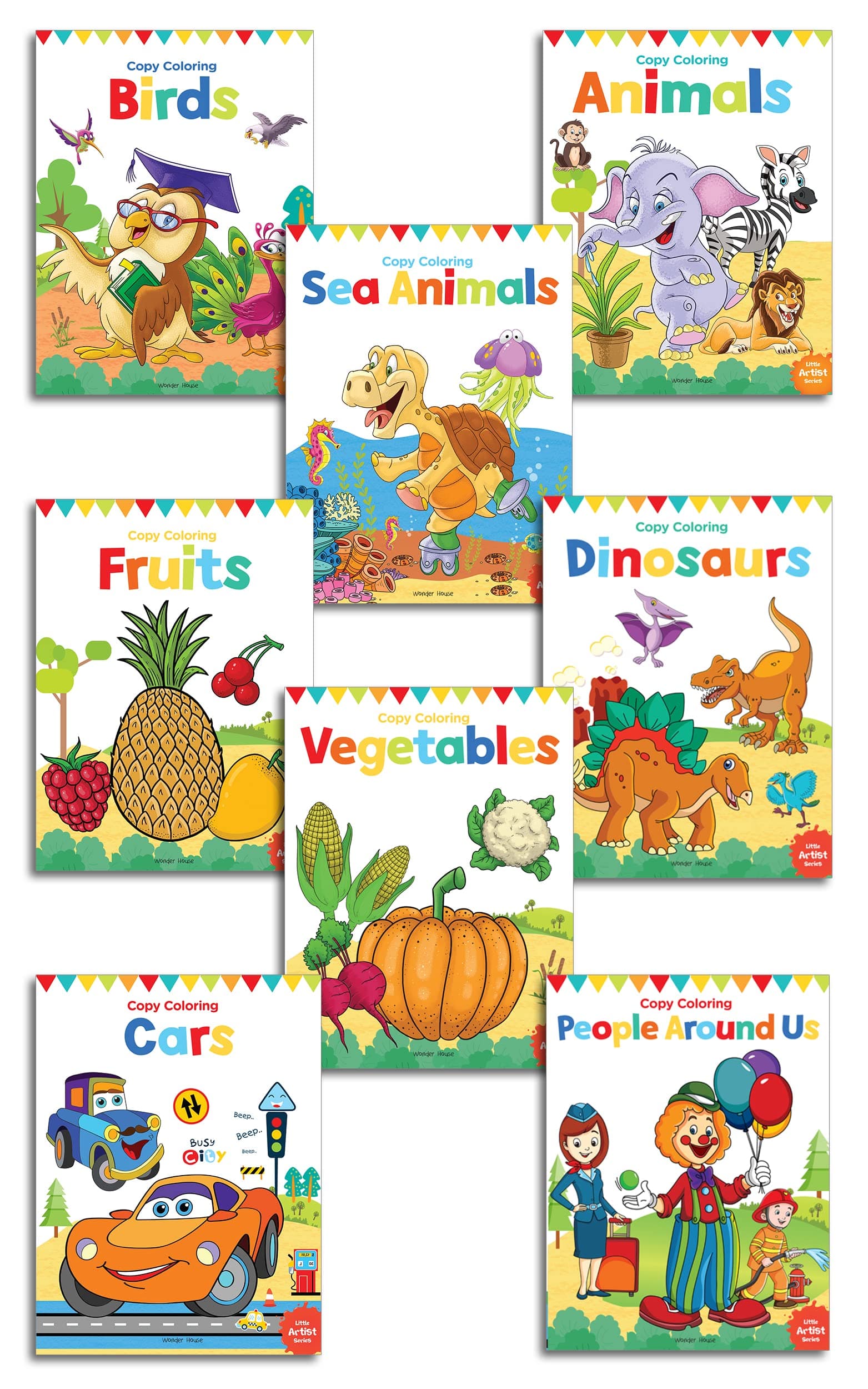 Little Artist Copy Colouring Books: Pack of 8 Books (Birds, Sea Animals, Fruits, Vegetables, Dinosaurs, Cars and People Around Us) (Little Artist Series)