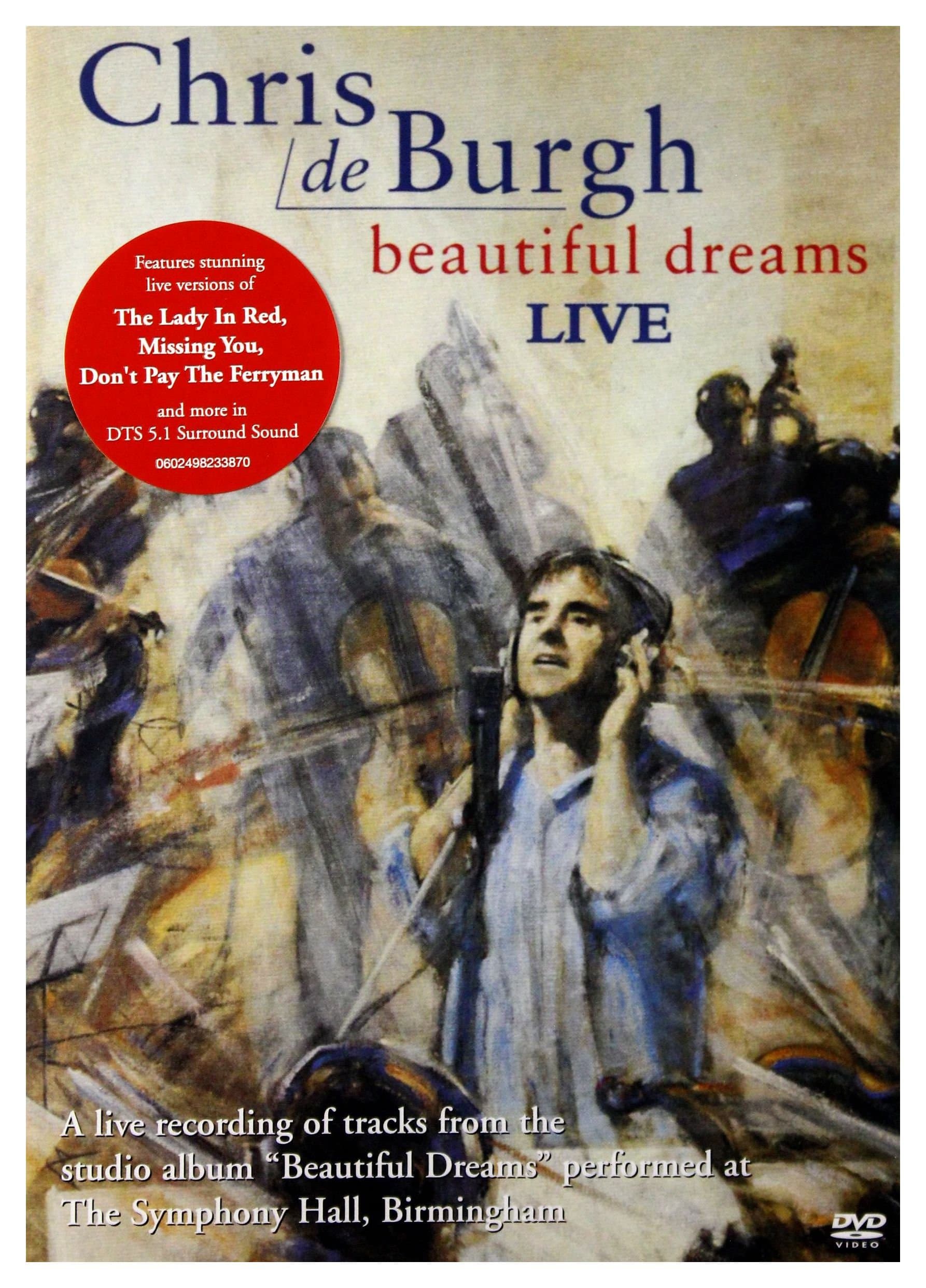 Chris de Burgh: Beautiful Dreams - Live