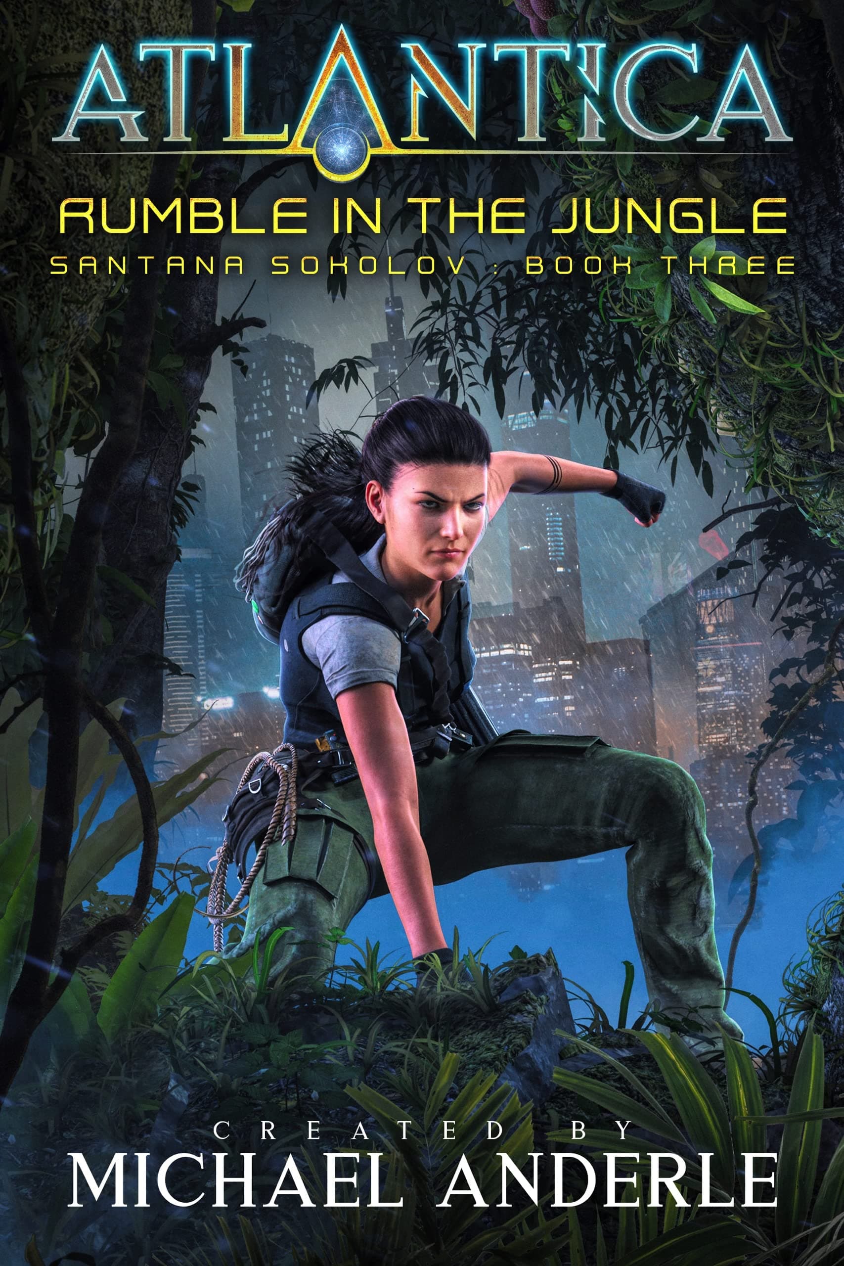 Rumble in the Jungle: Santana Sokolov, Book 3