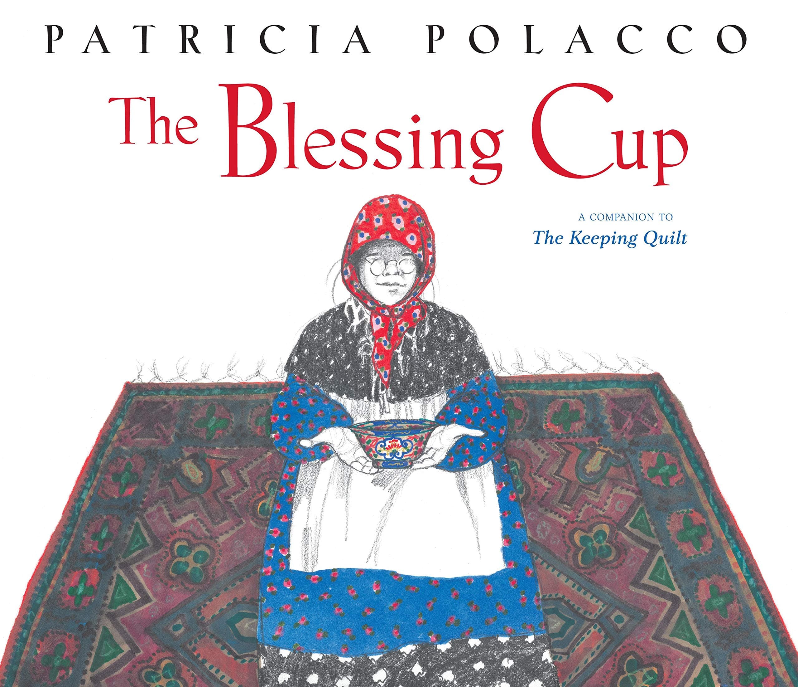 Simon & Schuster/Paula Wiseman Books The Blessing Cup