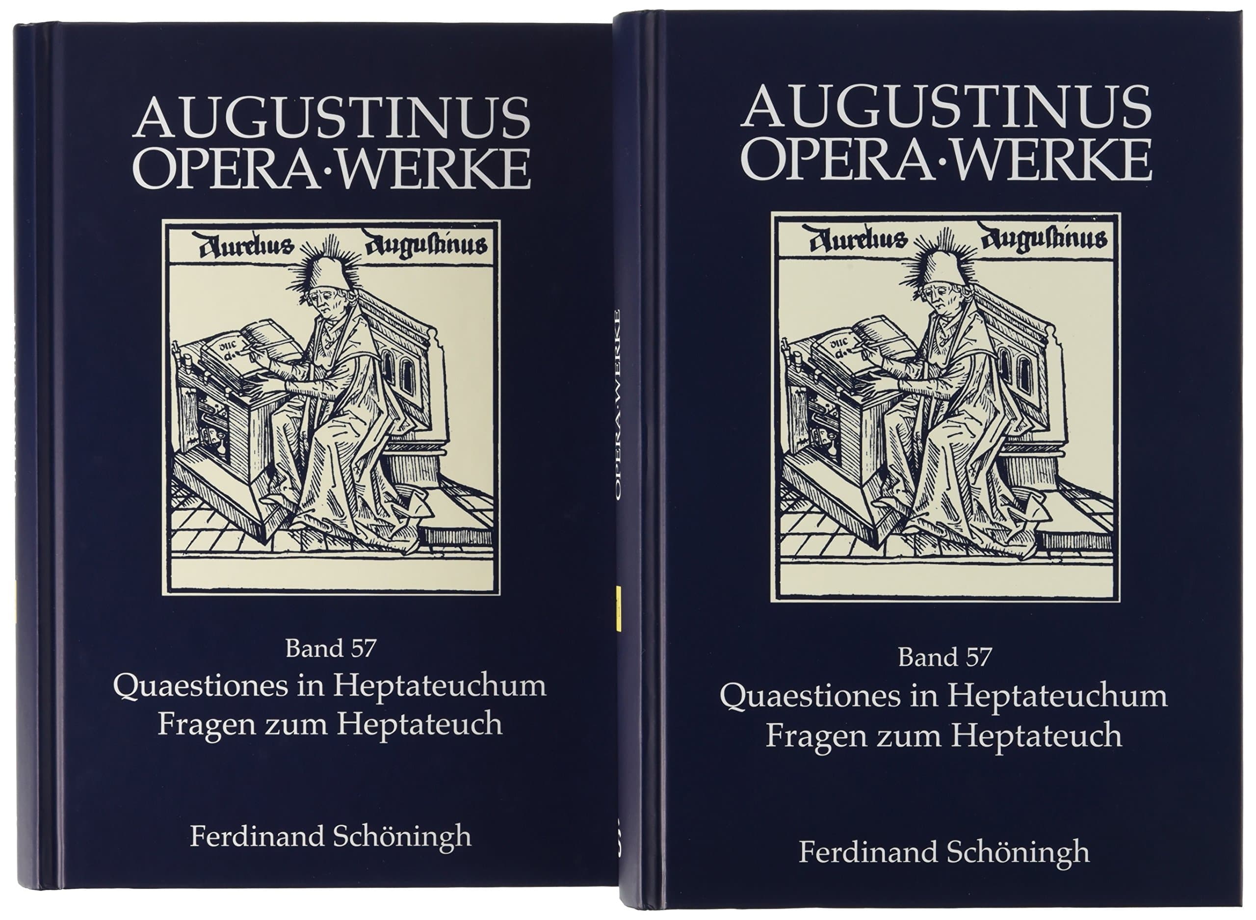 Quaestiones in Heptateuchum, Fragen Zum Heptateuch: Zweisprachige Ausgabe, Teil 1: Genesis-Exodus, Teil 2: Levitikus-Richter (Augustinus Opera - Werke)