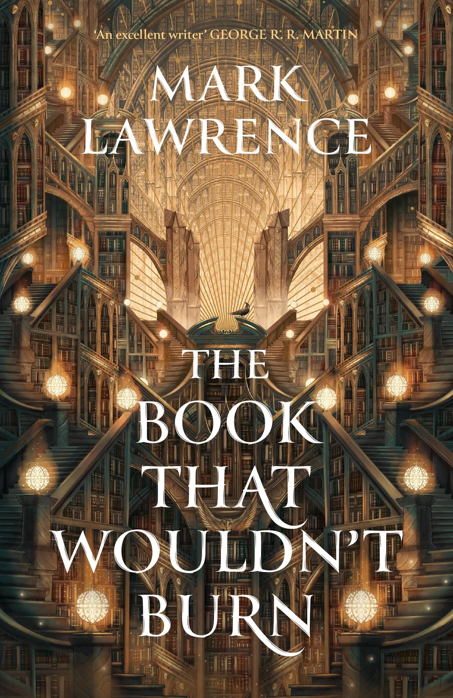 The Book That Wouldn’t Burn: Book 1 (The Library Trilogy): Book one in the groundbreaking Library Trilogy