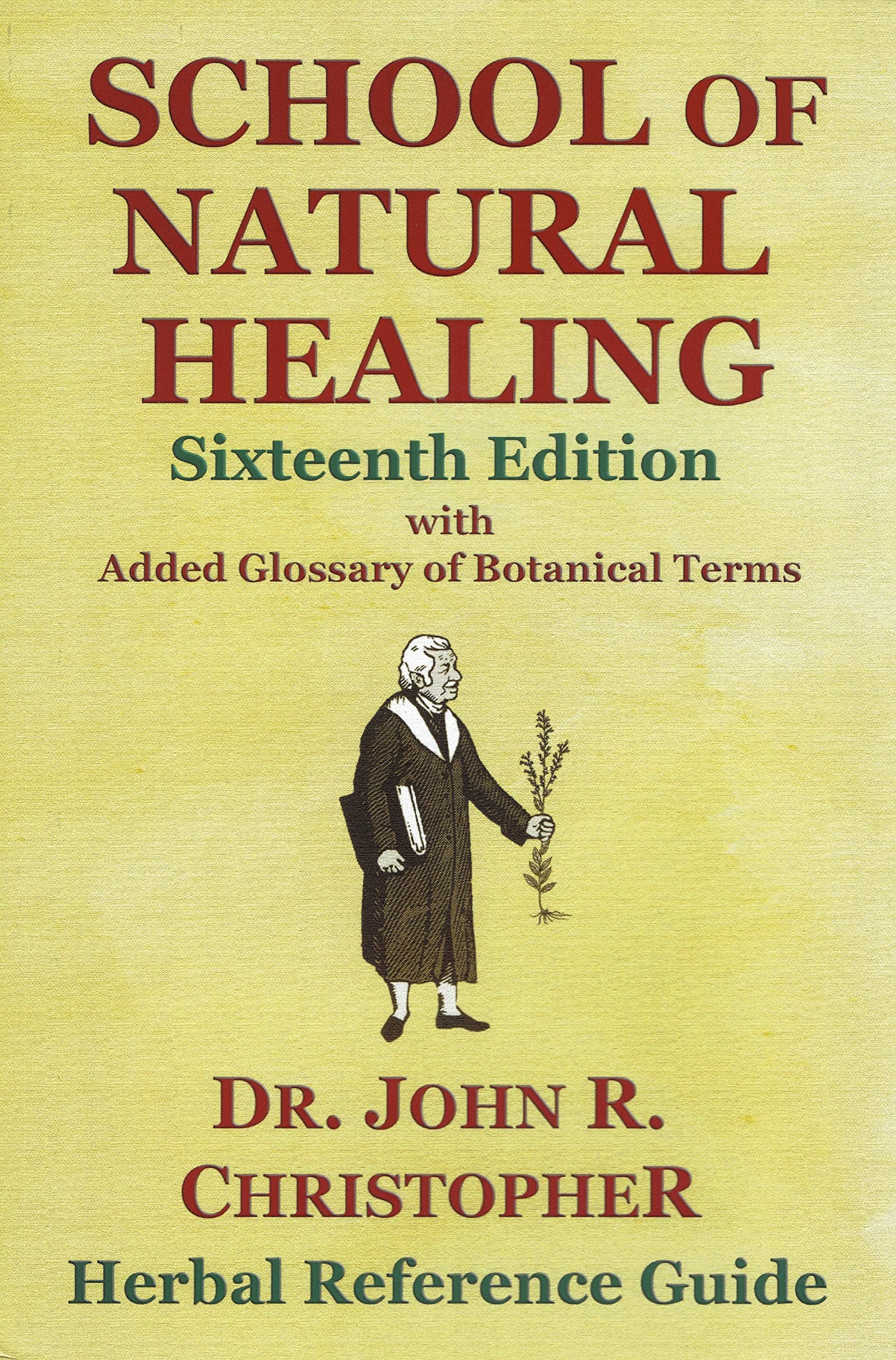 School of Natural Healing Hardcover – January 1, 2019