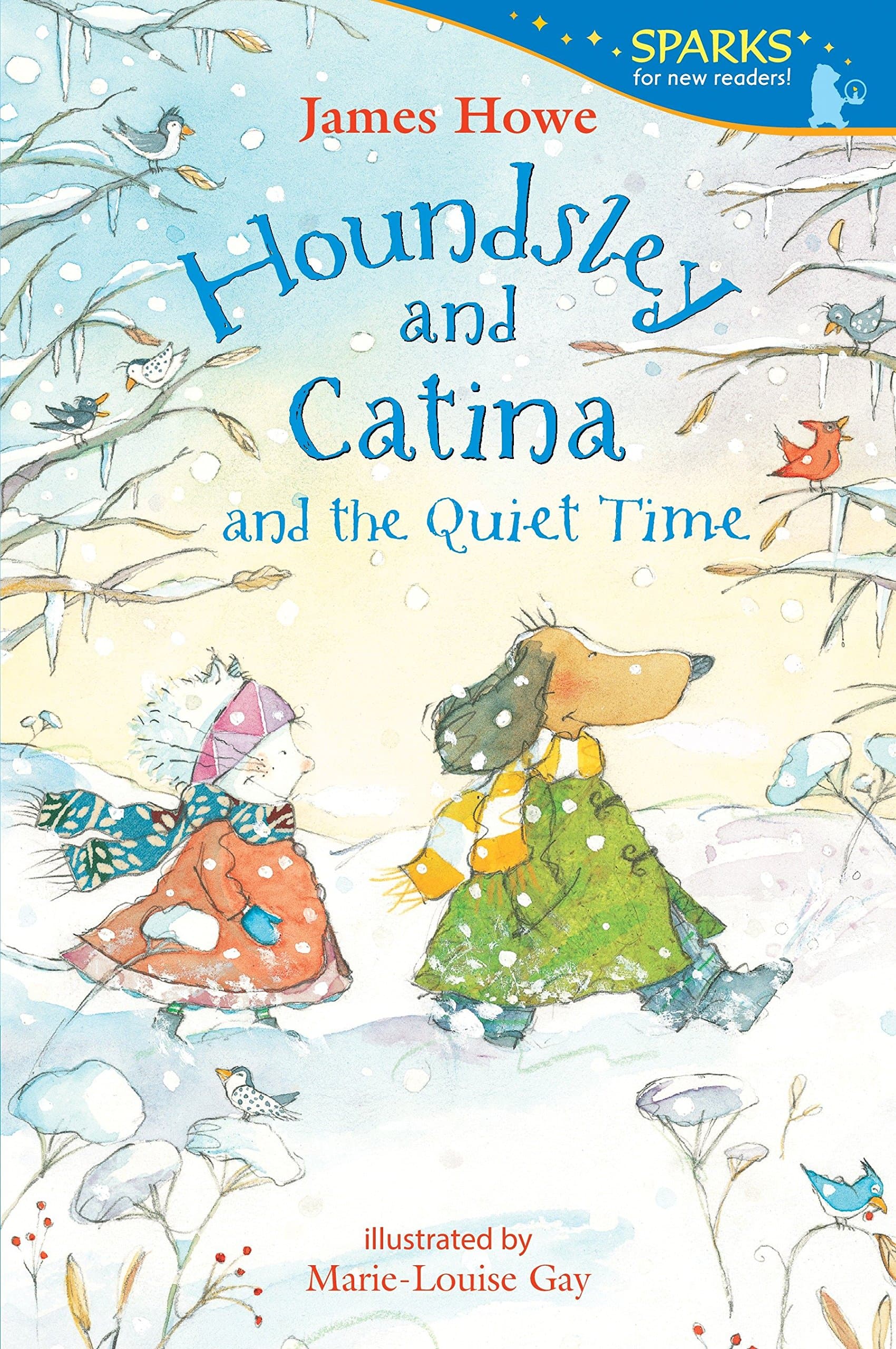 Houndsley and Catina and the Quiet Time: Candlewick Sparks