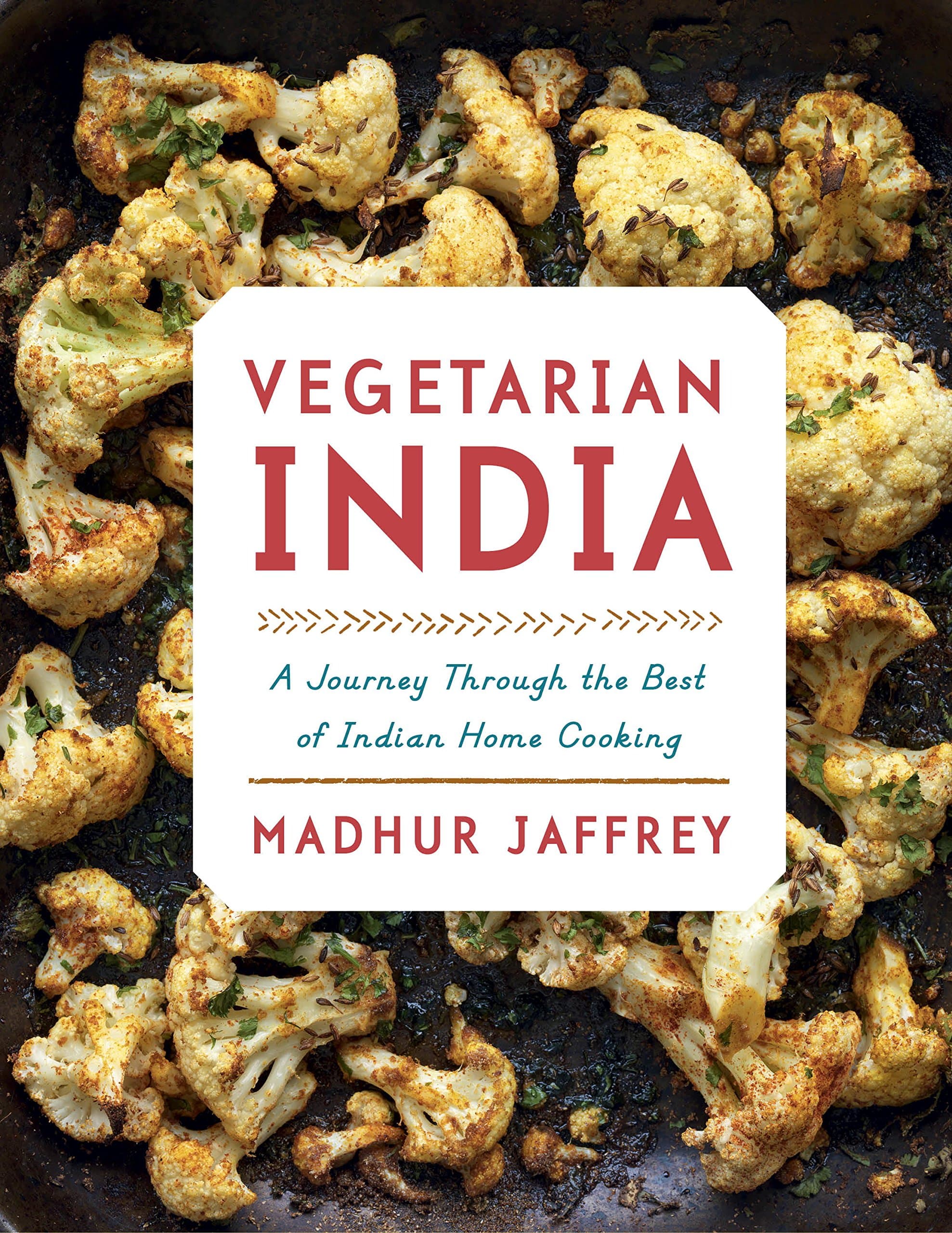 Vegetarian India: A Journey Through the Best of Indian Home Cooking: A Cookbook Kindle Edition