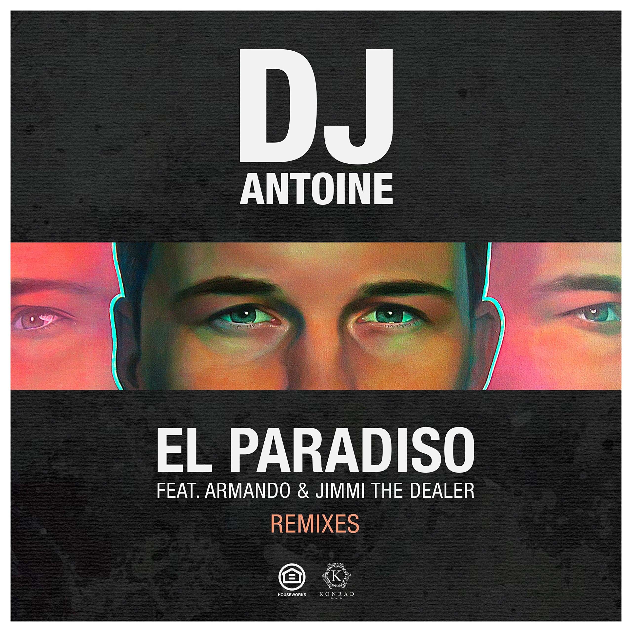 El Paradiso (DJ Antoine Vs Mad Mark 2k18 Extended Mix) [Explicit]