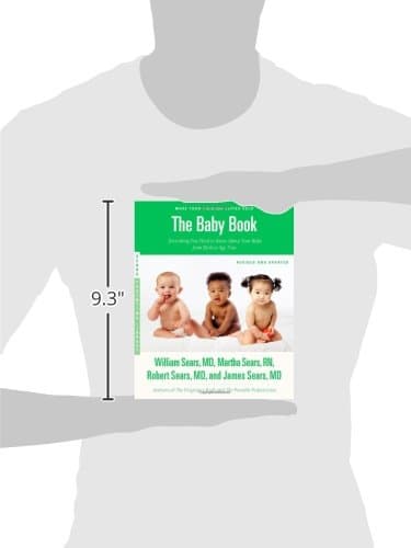 The Baby Book, Revised Edition: Everything You Need to Know About Your Baby from Birth to Age Two (Sears Parenting Library)