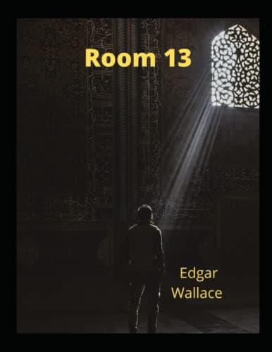 Room 13 Paperback – July 18, 2022