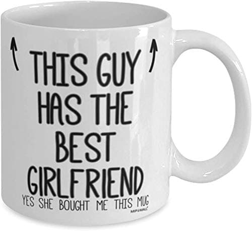 Boyfriends Mug - Gifts for Boyfriend - This guy has the best Girlfriend - Coffee Mugs - wm7419