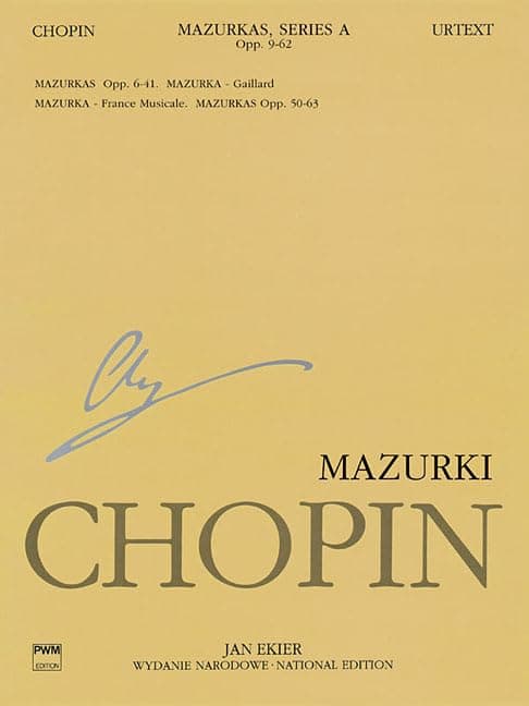 Mazurkas Chopin National Edition Volume 4A for Piano Solo | Authentic Polish Dance Sheet Music | Complete Works Op. 6 to 41 for Classical Pianists | ... Works Published During Chopin's Lifetime, 4)