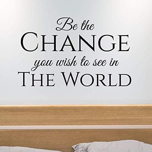 Inspirational Wall Art | Be The Change You Wish to See in The World | Vinyl Wall Decal Quote | Mahatma Gandhi Quote Sticker | 22 x 36 inch LARGE Wall Quote | Quotes Wall Decor (Matte Black) Home Decor