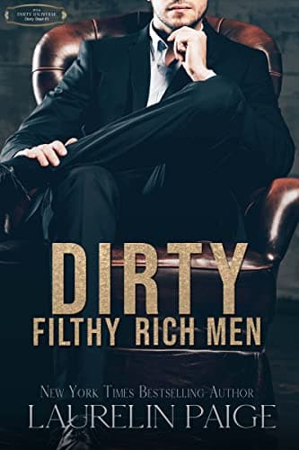 Dirty Filthy Rich Men (Dirty Duet Book 1) Kindle Edition
