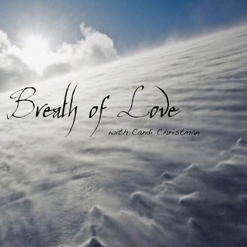 Guided Christian Meditation Breath of Love: This peaceful, meditation experience, provides relief from stress and anxiety and brings you into God's presence. Breath on me breath of God.