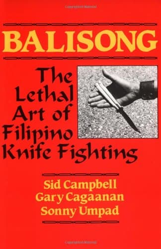 Balisong: The Lethal Art of Filipino Knife Fighting Paperback – 1 Feb. 1986