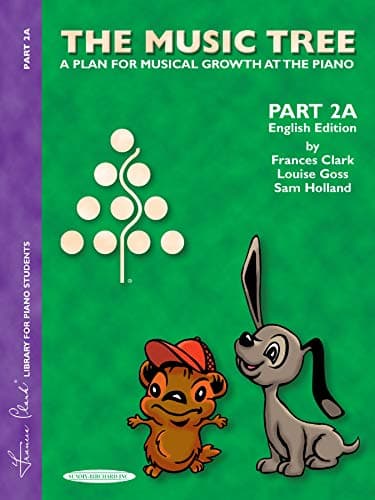 The Music Tree English Edition Student's Book: Part 2A -- A Plan for Musical Growth at the Piano