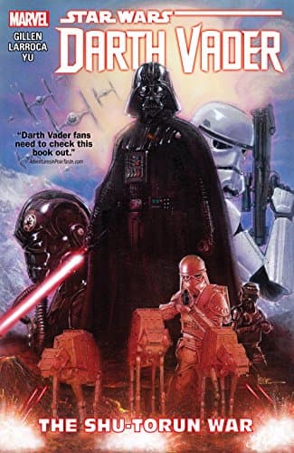 Star Wars: Darth Vader Vol. 3: The Shu-Torun War (Darth Vader (2015-2016)) Kindle & comiXology
