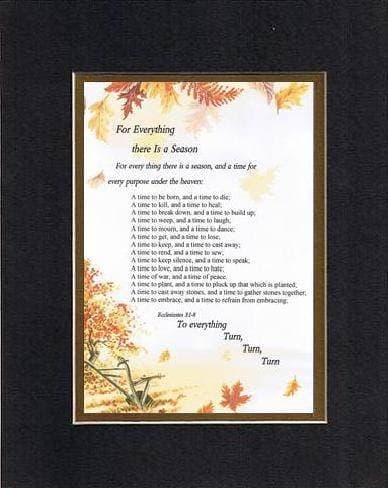 Touching and Heartfelt Poem for Inspirations - for Everything There is a Season Poem on 11 x 14 inches Double Beveled Matting (Black on Gold)