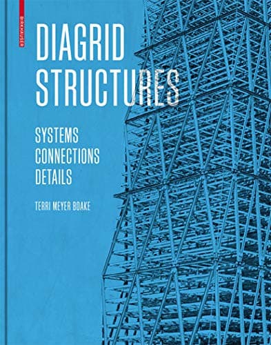 Diagrid Structures 1st Edition