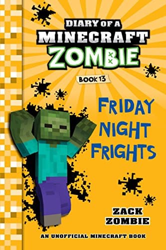 Diary of a Minecraft Zombie Book 13: Friday Night Frights Kindle Edition