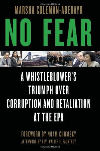 No Fear: A Whistleblower's Triumph Over Corruption and Retaliation at the EPA Hardcover – Illustrated, September 1, 2011