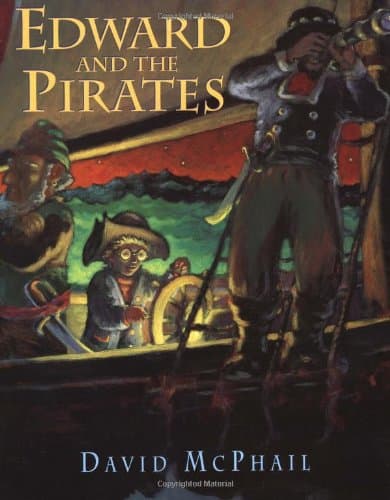 Edward and the Pirates Hardcover – Picture Book, April 1, 1997