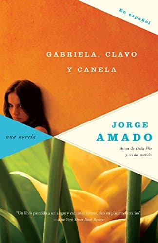 Gabriela, clavo y canela / Gabriela Clove Cinnamon (Spanish Edition)