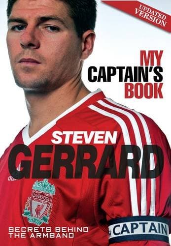Steven Gerrard My Captains Book Paperback – January 1, 2009