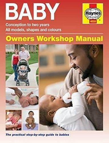 Baby Manual: Conception to two years. All models, shapes and colours