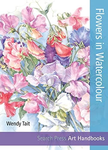 Flowers in Watercolour (Art Handbooks) Paperback – July 1, 2013
