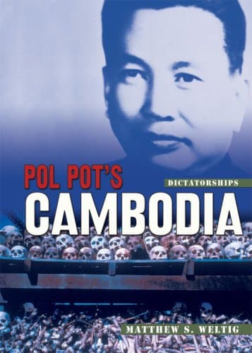 Pol Pot's Cambodia (Dictatorships) Library Binding – January 1, 2008