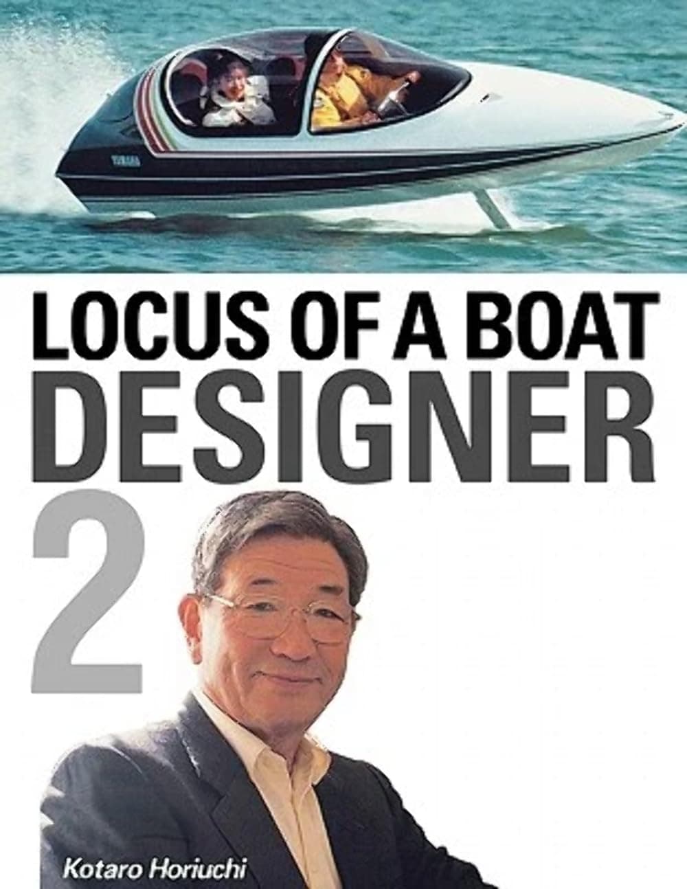 Locus of a Boat Designer 2 Paperback – November 16, 2010